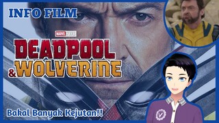 Info & Trailer Terbaru Film "Deadpool & Wolverine" [Vcreator Indonesia]