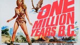 One Million Years B.C. (1966) โลกล้านปี [พากย์ไทย]