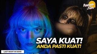 2 JAM GILA GARA2 ANYA❗ | Review LAST NIGHT IN SOHO (2021)