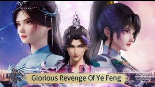 Glorious Revenge Of Ye Feng Eps 86