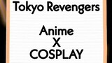 Tokyo revengers Anime vs cosplay