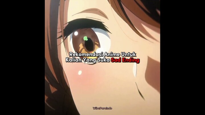 suka sad endingkah kalian? #rekomendasianime #animefyp #animesad