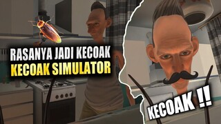 Rasanya Jadi Kecoak - Kecoak Simulator Indonesia