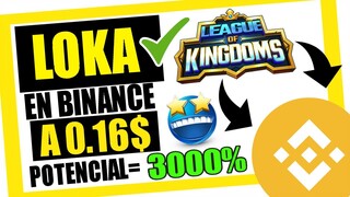 ¡URGENTE! 👀 Binance LAUNCHPAD saca League of Kingdoms (LOKA)  ¡MEJOR que SANDBOX! ¿ENORME POTENCIAL?