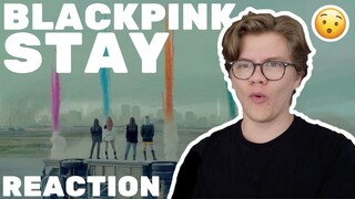BLACKPINK - 'STAY' MV | REACTION!