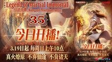 Eps 35 Legend of Martial Immortal [King of Martial Arts] Legend Of Xianwu 仙武帝尊 Sub Indo