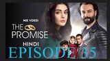 Yemin  35. Bölüm _ The Promise Season 1 Episode 35