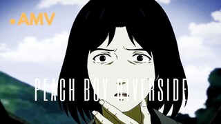 PEACH BOY RIVERSIDE | AMV