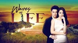 Waves Of Life (Tagalog Episode 12)