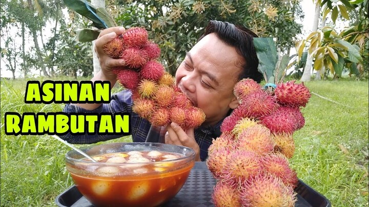 ASINAN BUAH RAMBUTAN..!! ASAM MANIS PEDASNYA BIKIN NGILER