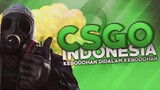 CS:GO Indonesia - Kebodohan didalam Kebodohan