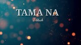 TAMA NA - J-black /Hook by. Joshua Mari