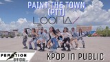 [ Kpop In Public ]이달의 소녀 (LOONA) "PTT (Paint The Town) Dance Cover By MissEmotionz (Long Take)
