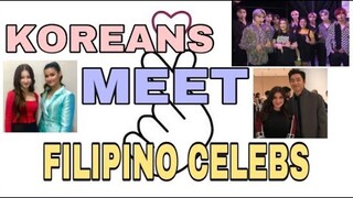 KOREANS MEET FILIPINO CELEBRITIES