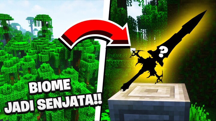 AKU BISA MENGUBAH BIOME MENJADI SENJATA UNIK DI MINECRAFT!!