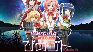 [FANDUB] Himegoto Episode 12 - Jawa dan Sunda | Lalaki Jadi-jadian