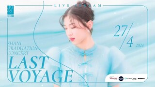 Shani Graduation Concert 'Last Voyage' - 27 April 2024