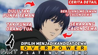 ALUR CERITA ANIME - MANUSIA KANDIDAT DEWA [ PART 4 ]