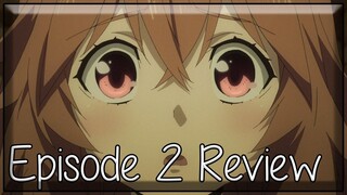 A Better Life - The Rising of the Shield Hero Episode 2 Anime Review