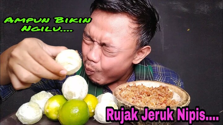 MAKAN RUJAK JERUK NIPIS..!!GILA KECUT BANGAAAAAT 😖😖