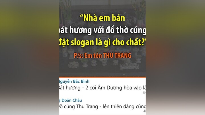 Cười mệt nghỉ với Slogan bán "Đồ thờ cúng" topcmt topcomment xuhuong phimhai