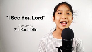 Aiza Seguerra's "I SEE YOU LORD" | A Cover by Zia Kaetrielle