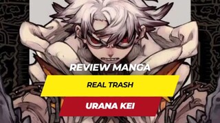 Review Manga Real Trash