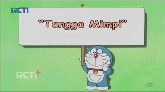 Doraemon episode “Tangga Mimpi"