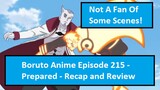 Boruto Anime Episode 215 - Prepared - Recap and Review