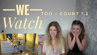 We Watch: TOO - Count 1,2