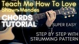 Shawn Mendes - Teach Me How To Love Chords (Guitar Tutorial)
