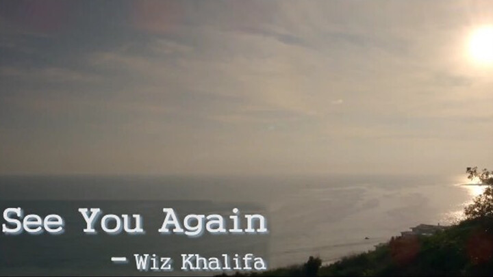 [MV] เพลง See You Again - Wiz Khalifa ft. Charlie Puth