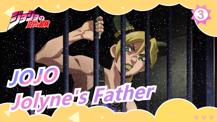 [JOJO] "Jolyne, Your Father Is Really Strong"_3