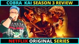 Cobra Kai Season 3 Netflix Original Series Review