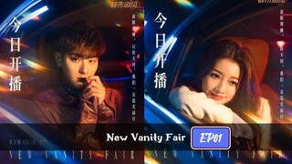 New Vanity Fair EP01 (Eng Sub)