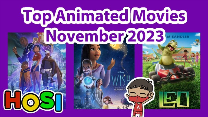 Top Animated Movies Releasing in November 2023