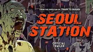 Seoul Station Official INDIA Trailer