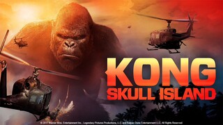Kong Skull Island (2017) | BM Sub