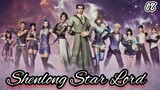 Shenlong star lord [ Episode 08 ]