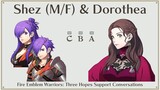 Shez (M/F) & Dorothea Support Conversations | Fire Emblem Warriors: Three Hopes