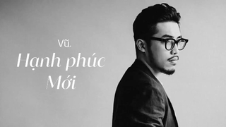Hạnh Phúc Mới Lyrics