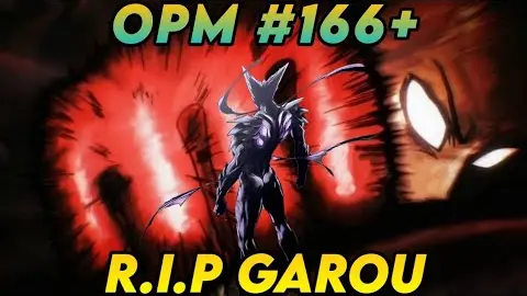 RIP Garou. The "greatest battle" Full power Saitama Vs Cosmic God Form Garou. One Punch man 166