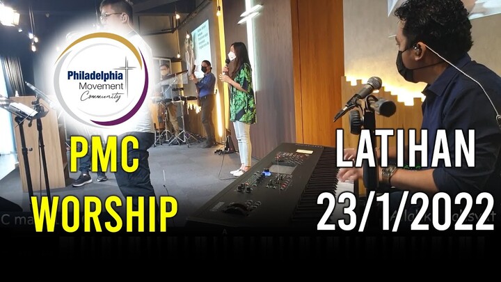 PMC Worship Ibadah (23/1/2022)