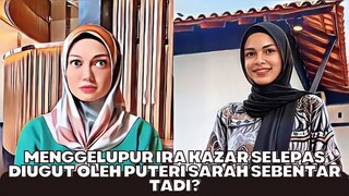 Menggelupur Ira Kazar Selepas Diugut Puteri Sarah Sebentar Tadi?