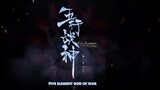 5 Element God of War [EP 1-4] Eng Sub