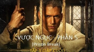 REVIEW PHIM: VƯỢT NGỤC PHẦN 5 - TẬP 9 [PRISON BREAK] - Phim Vượt Ngục Mỹ Hay