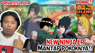 🤩Update New 4 ninja LR Terbaru di KONOHA LEGENDS PRIVATE auto review dan dapat HADIAH LAINNYA JUGA