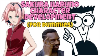 Sakura Haruno's Character Development (For Dummies)
