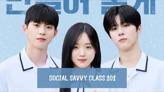 Social Savvy Class 101 Ep 1 Episode 1 Web Version 720P