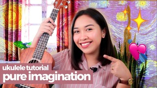 Pure Imagination (Gene Wilder/Angelo Javier) Easy Ukulele Tutorial